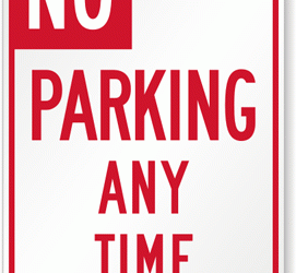 Custom No Parking Signs: Overcoming The Frustration Of Illegal Parking Near Your Home 