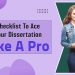 The Ultimate Checklist for Dissertation Writing Success